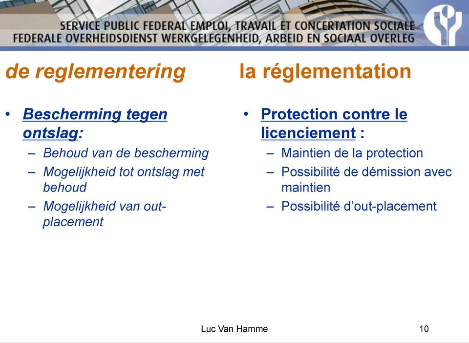 outplacement Protection contre le licenciement : Maintien de la protection