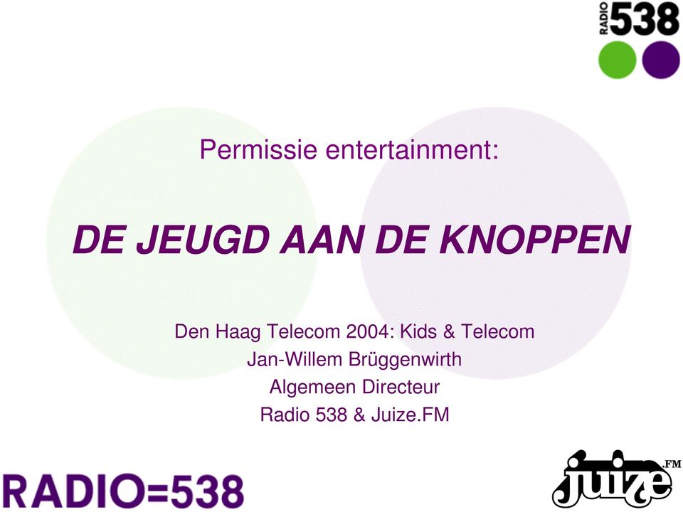 Kids & Telecom Jan-Willem