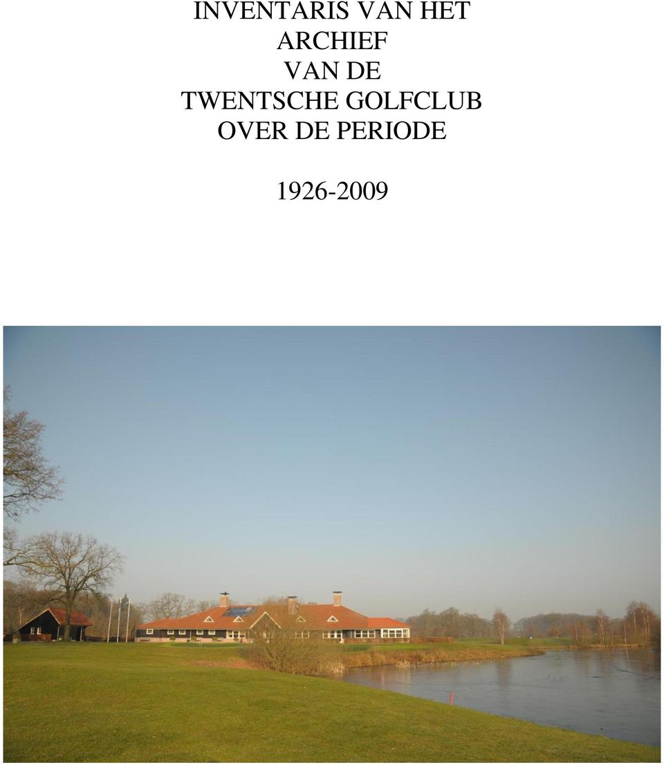 TWENTSCHE GOLFCLUB