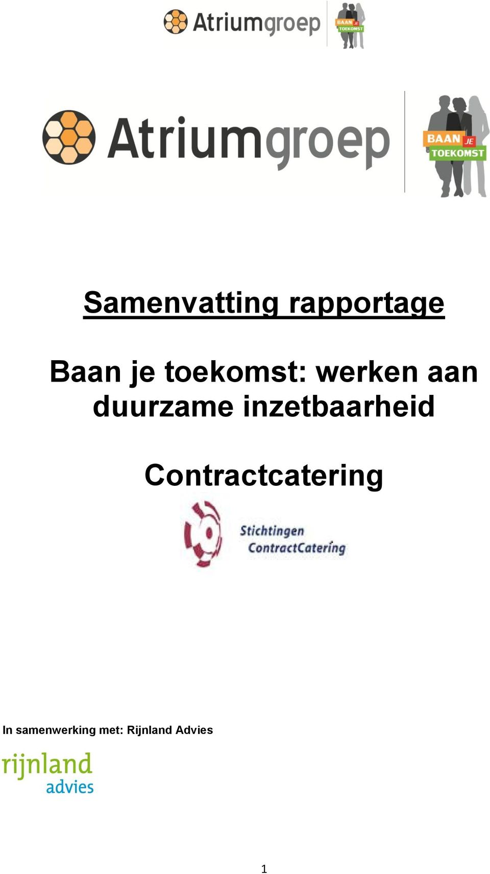 inzetbaarheid Contractcatering