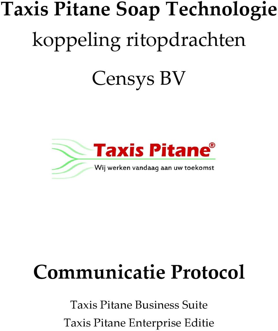 Communicatie Protocol Taxis Pitane