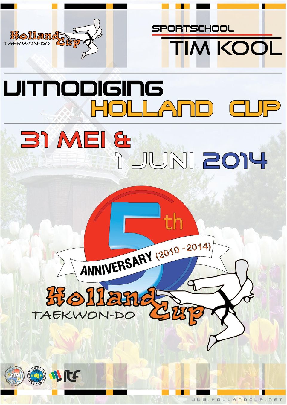 HOLLAND CUP