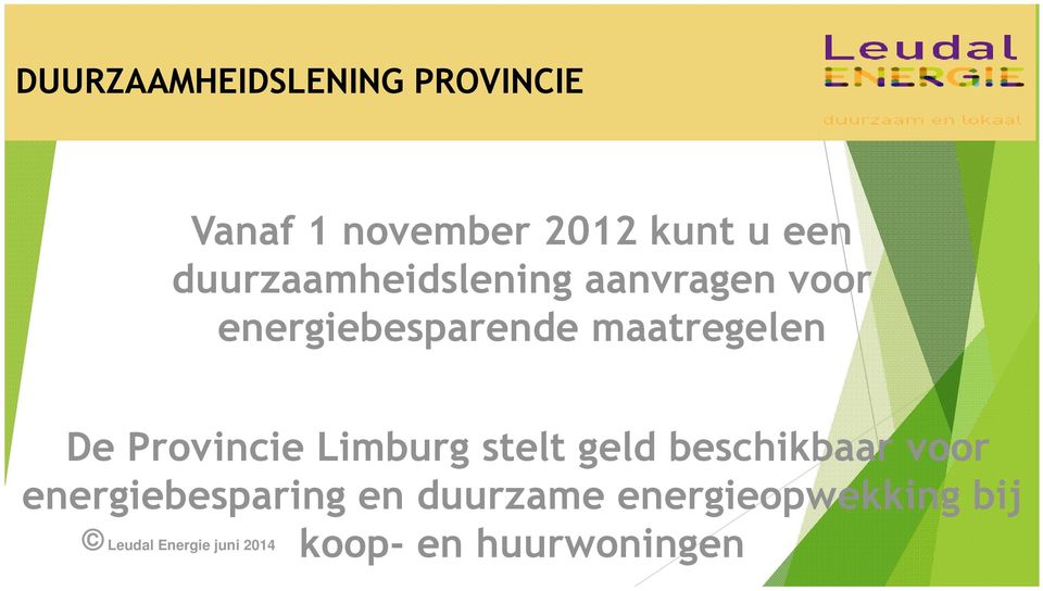 Provincie Limburg stelt geld beschikbaar voor
