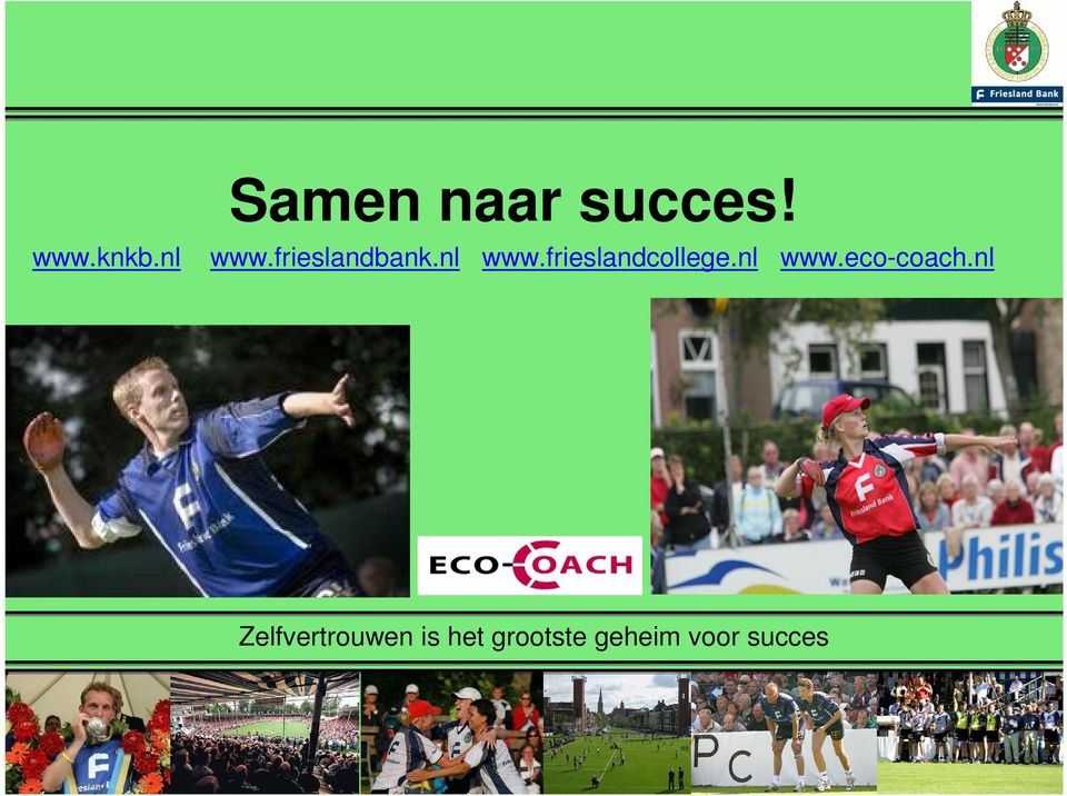 frieslandcollege.nl www.eco-coach.