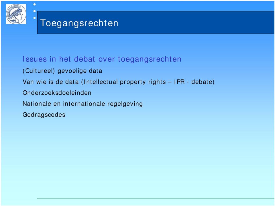 de data (Intellectual property rights IPR - debate)