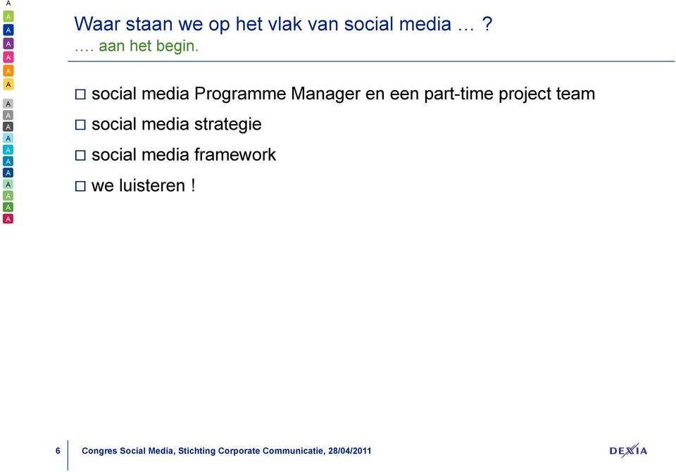 social media Programme Manager en een