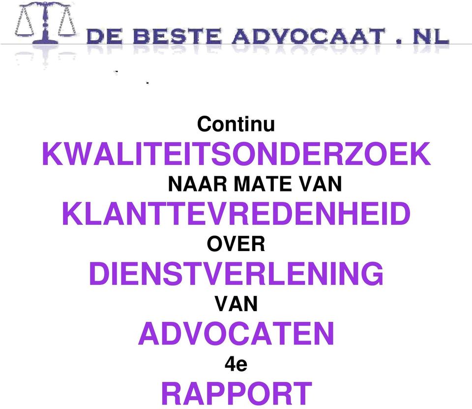 MATE VAN KLANTTEVREDENHEID