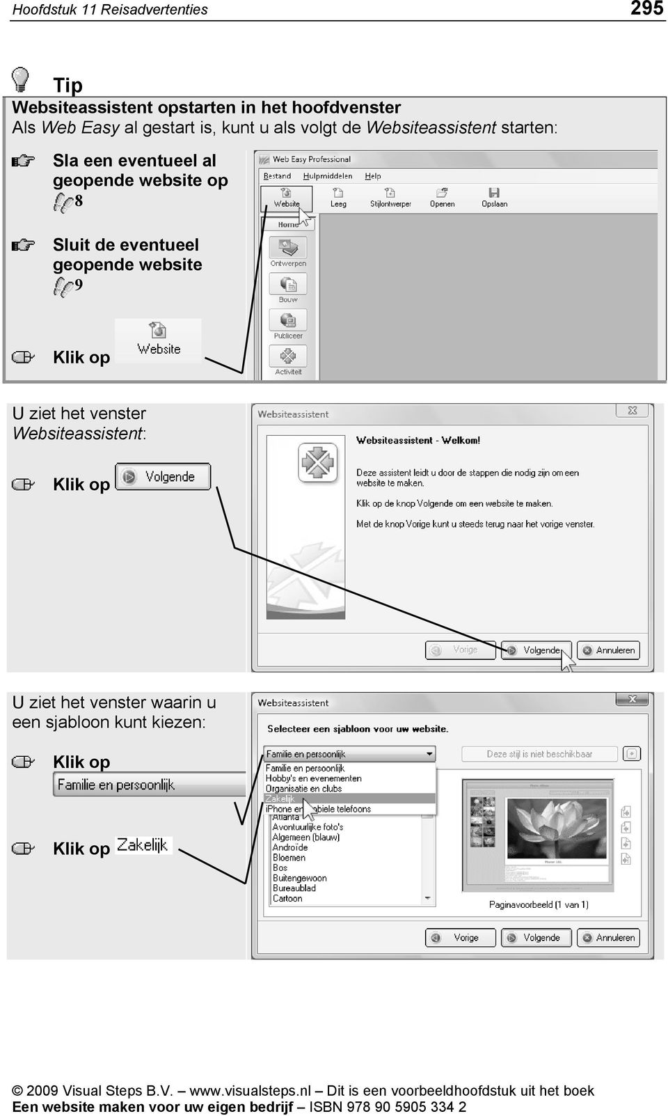 starten: Sla een eventueel al geen website 8 Sluit eventueel geen website 9