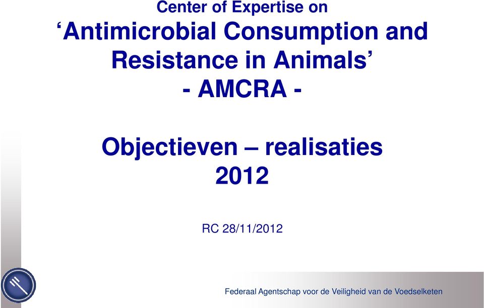 Resistance in Animals - AMCRA -