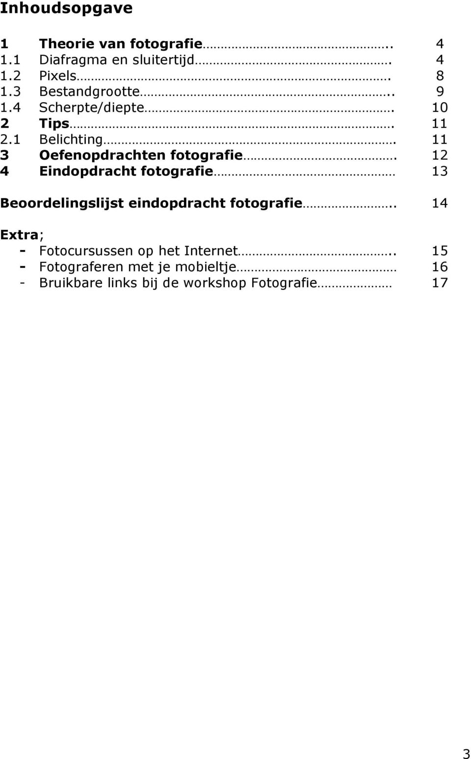 11 3 Oefenopdrachten fotografie.