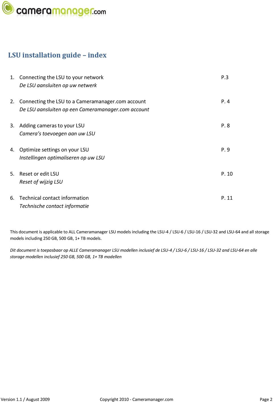 10 Reset of wijzig LSU 6. Technical contact information P.