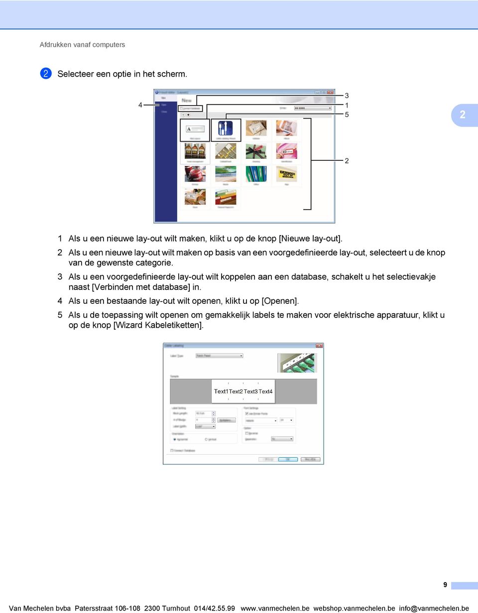 3 Als u een voorgedefinieerde lay-out wilt koppelen aan een database, schakelt u het selectievakje naast [Verbinden met database] in.