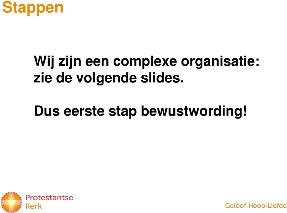 zie de volgende slides.