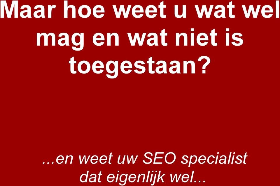 toegestaan?