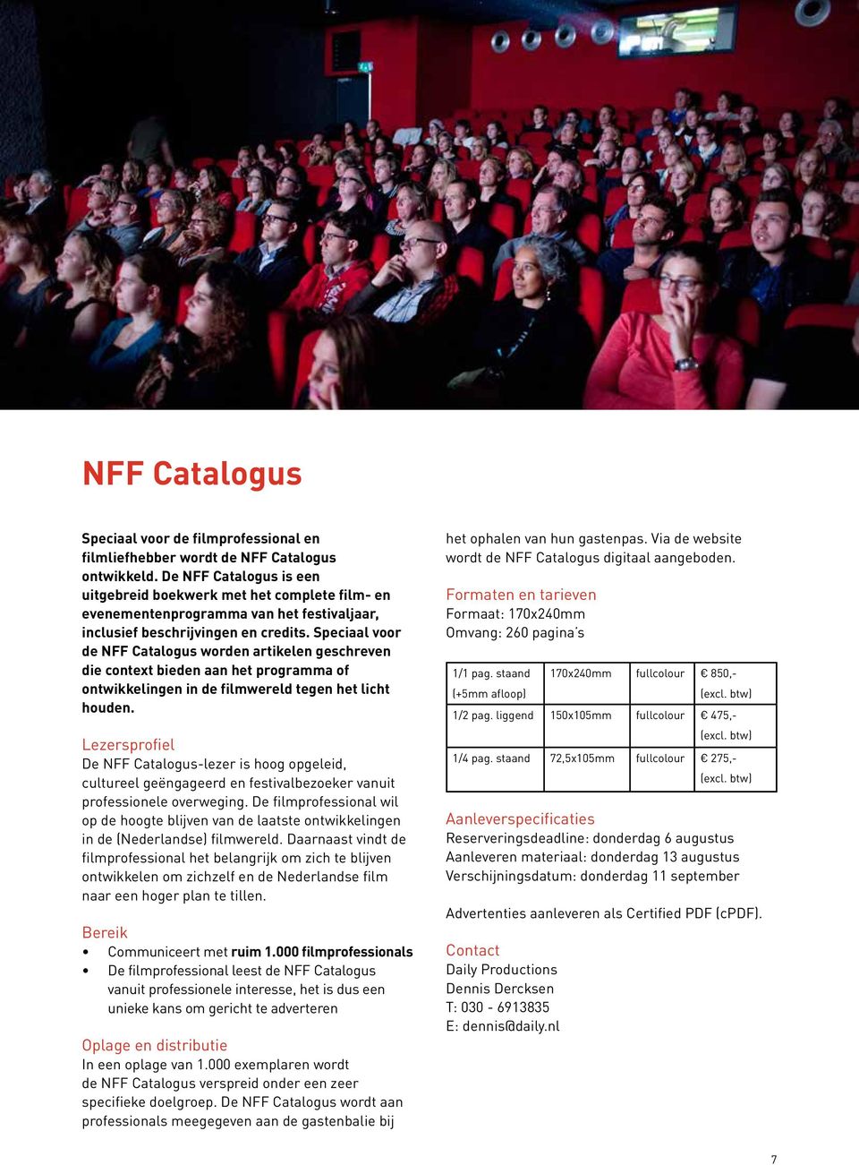Speciaal voor de NFF Catalogus worden artikelen geschreven die context bieden aan het programma of ontwikkelingen in de filmwereld tegen het licht houden.
