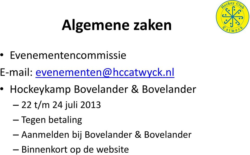 nl Hockeykamp Bovelander & Bovelander 22 t/m 24