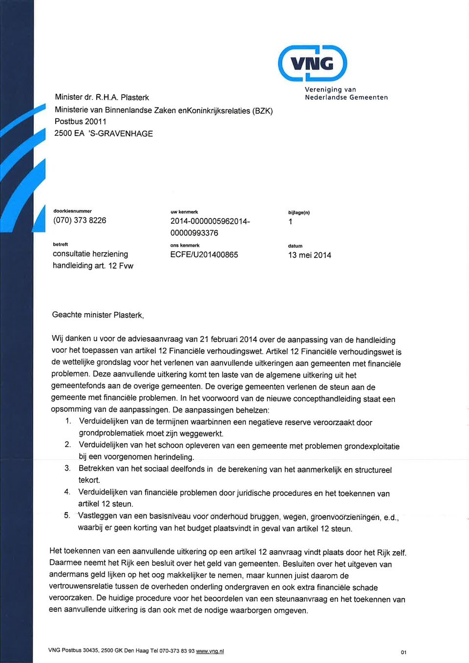 2014-0000005962014- 1 belreft consultatie herziening handleiding arl.