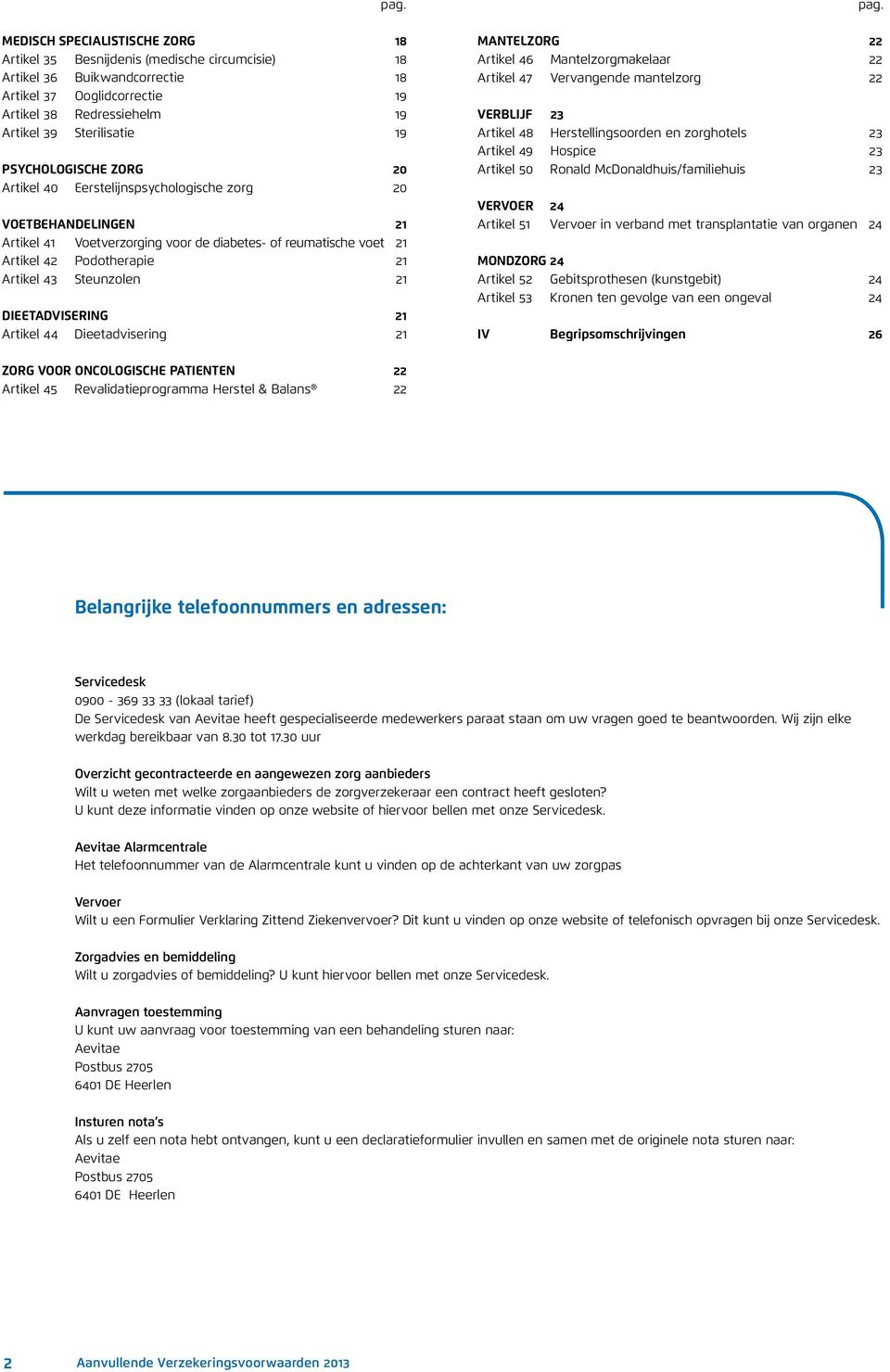 Steunzolen 21 DIEETADVISERING 21 Artikel 44 Dieetadvisering 21 pag.