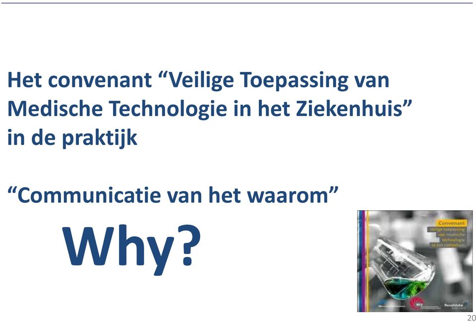 Technologie in het Ziekenhuis