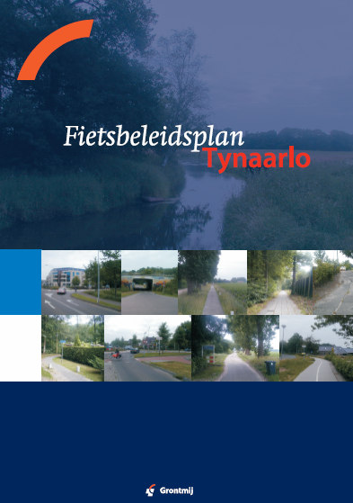 Mobiliteit 6.5 Fietsverkeer Analyse Fietsbeleidsplan Tynaarlo Het fietsbeleid voor de gemeente Tynaarlo is in februari 2006 vastgelegd in het Fietsbeleidsplan Tynaarlo.