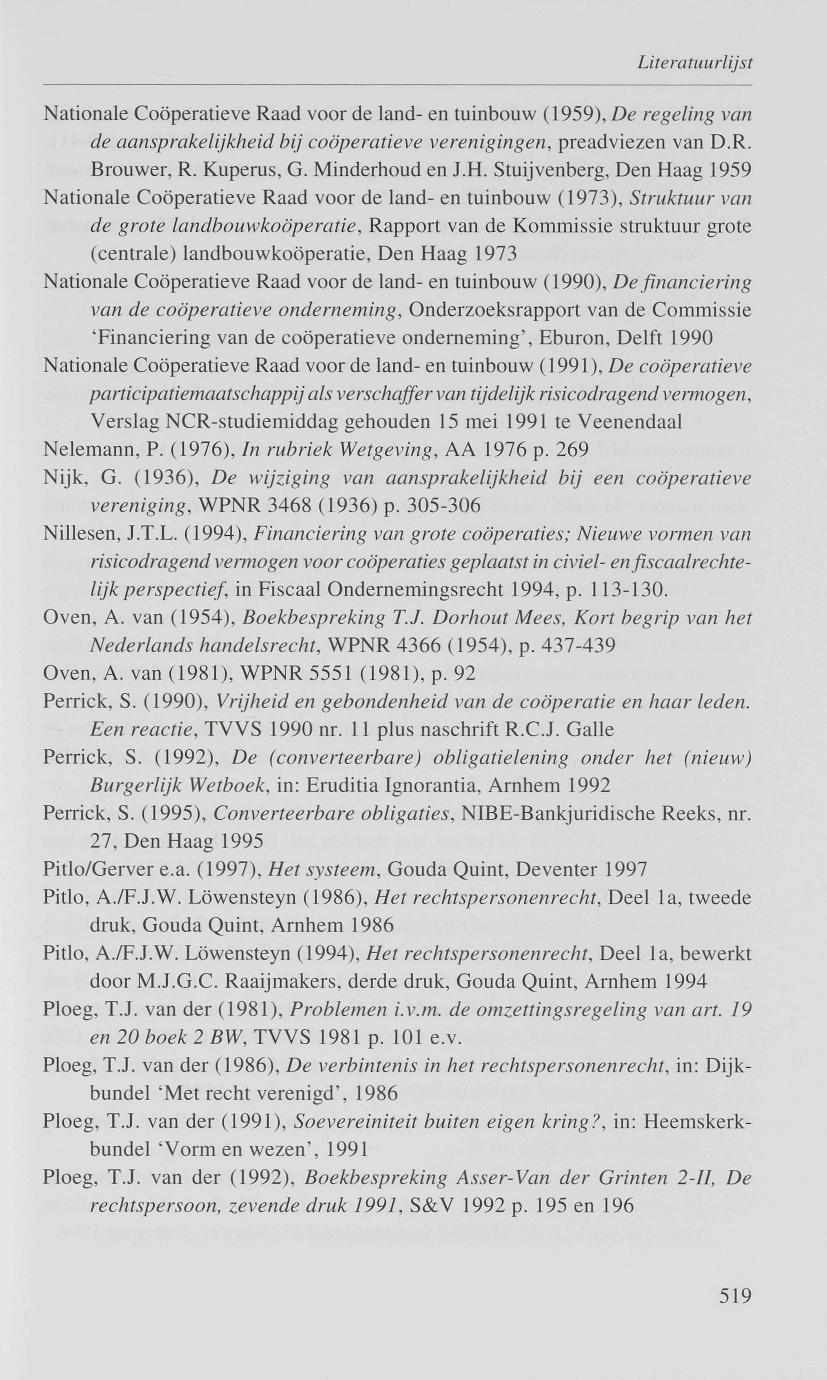 Nationale Coöperatieve Raad voor de land- en tuinbouw (1959), De regeling van de aansprakelijkheid bij coöperatieve verenigingen, preadviezen van D.R. Brouwer, R. Kuperus, G. Minderhoud en J.H.