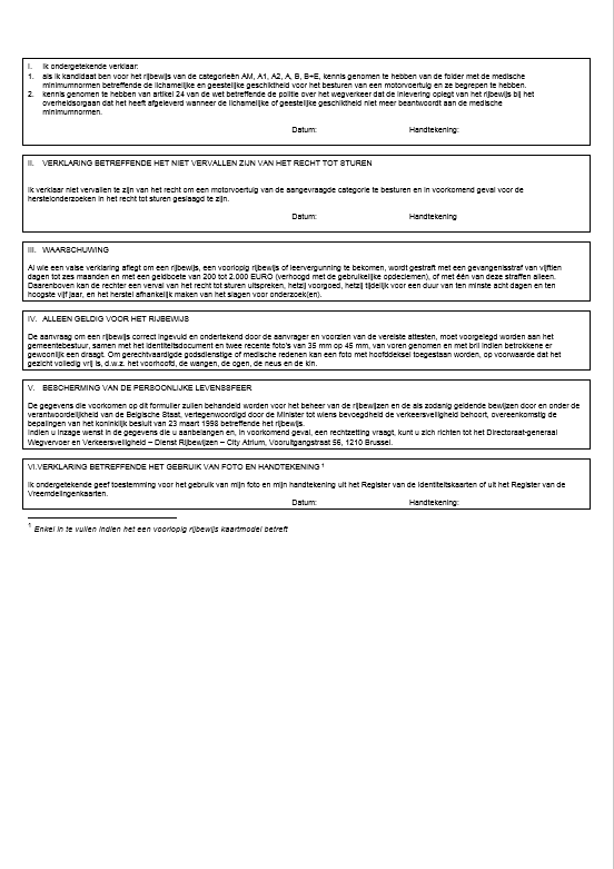 3.5 Achterkant van de aanvraag Datum en handtekening van de aanvrager voor de verklaring betreffende kennisname van de geldende normen Datum en handtekening van de aanvrager voor de verklaring