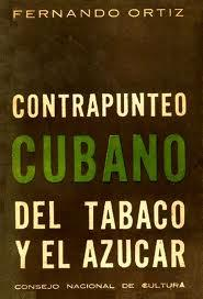 Voorbeeld: Fernando Ortiz, Cuban counterpoint (1940) Suiker is totalitair gewas Monopoliseert land en