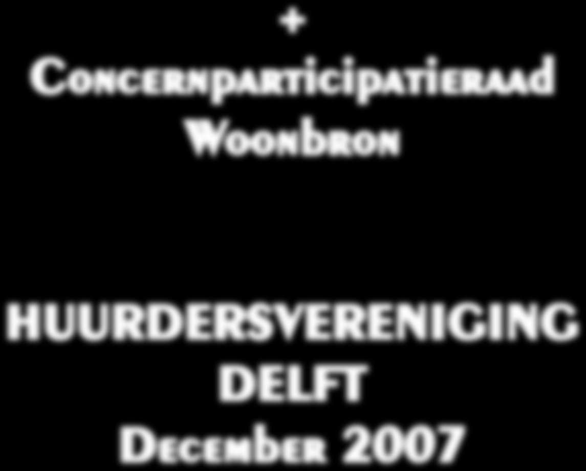 2007 2008 Huurdersvereniging Delft +