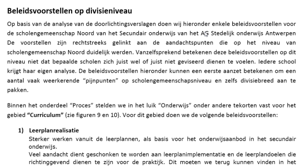 Beleidsrapporten Schoolniveau: Uitgebreide analyse: indicatoren en variabelen Aparte verwerking onderwijsaanbod Niveau