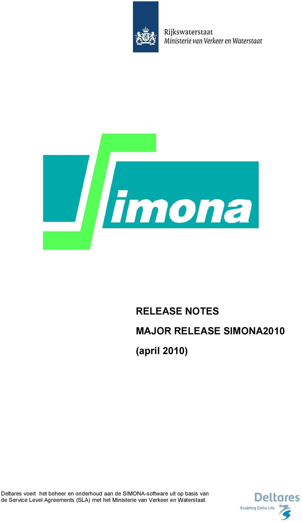 SIMONA-software uit op basis van de Service Level