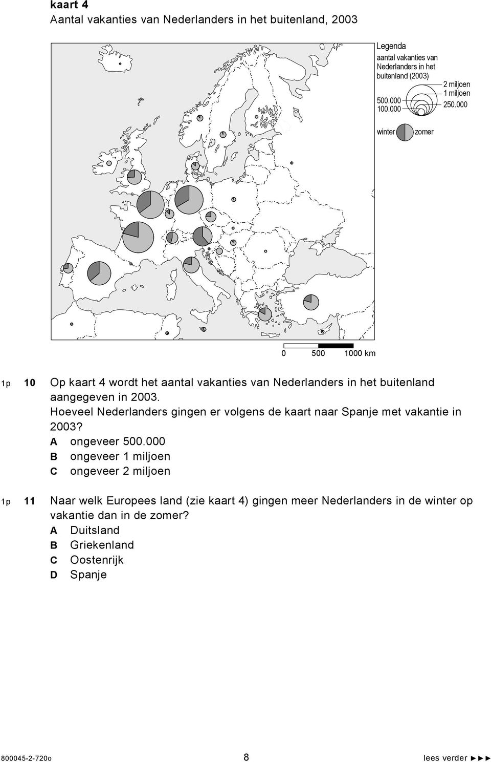 Hoeveel Nederlanders gingen er volgens de kaart naar Spanje met vakantie in 2003? A ongeveer 500.