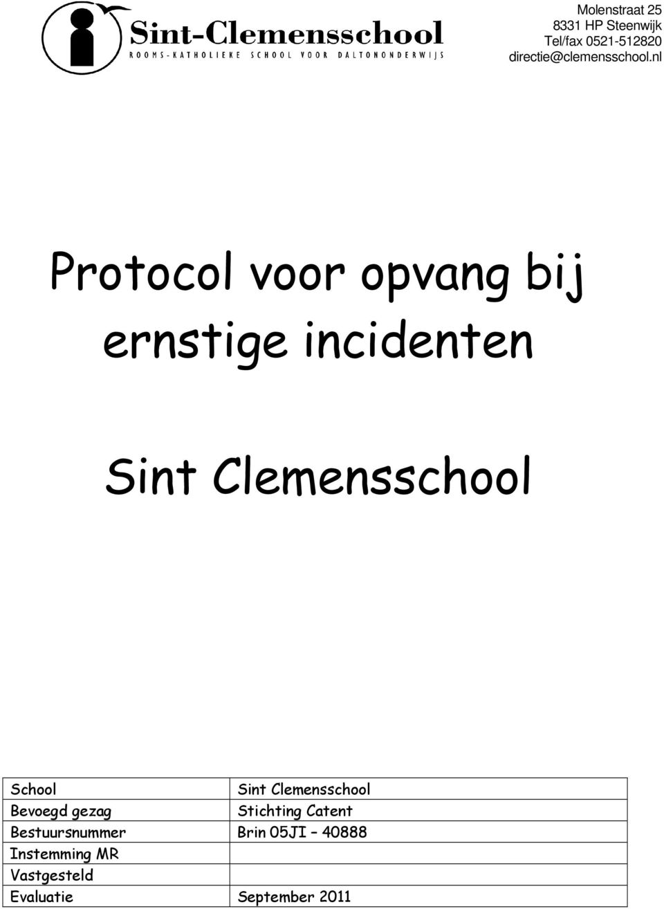 nl Protocol voor opvang bij ernstige incidenten Sint Clemensschool