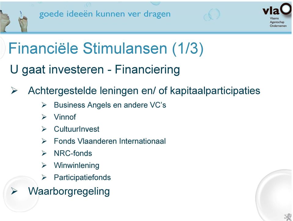 VC s Vinnof CultuurInvest Fonds Vlaanderen