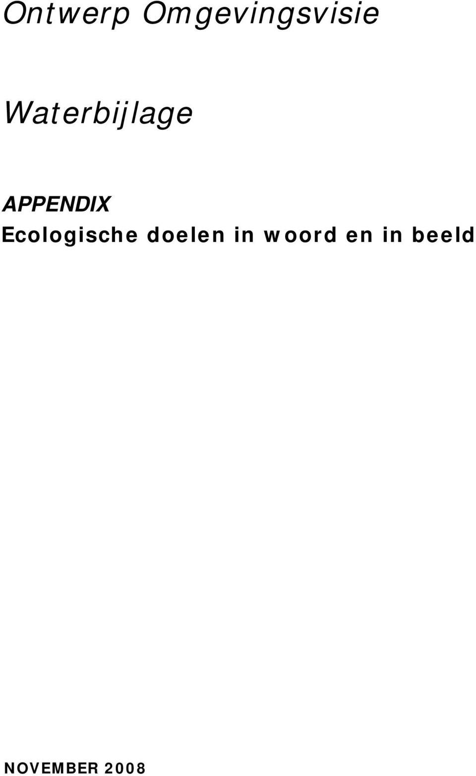 Ecologische doelen in