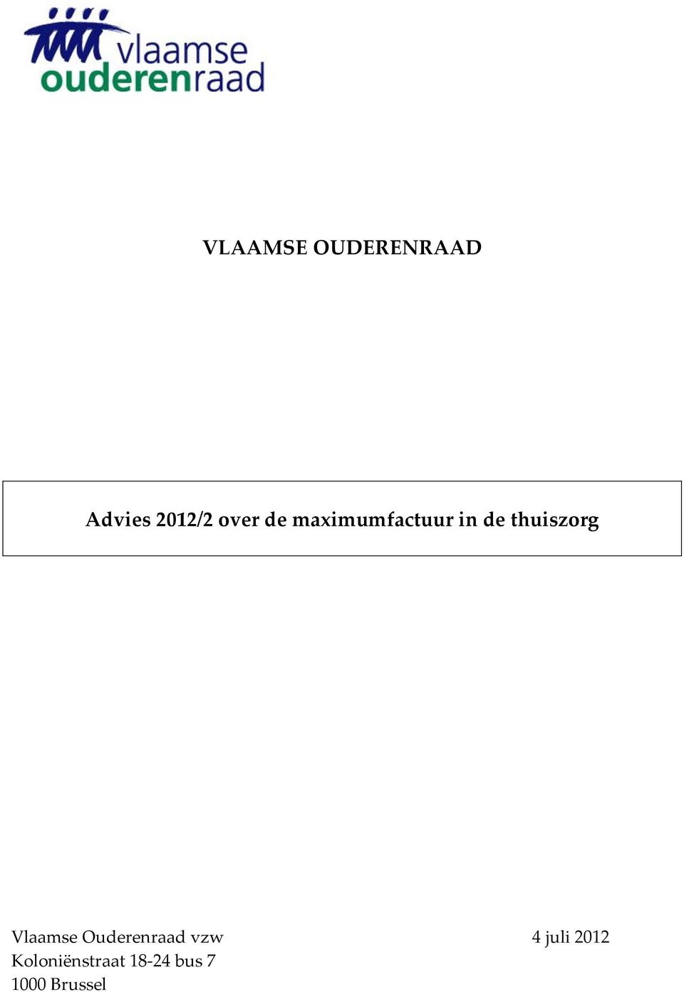 thuiszorg Vlaamse Ouderenraad vzw 4