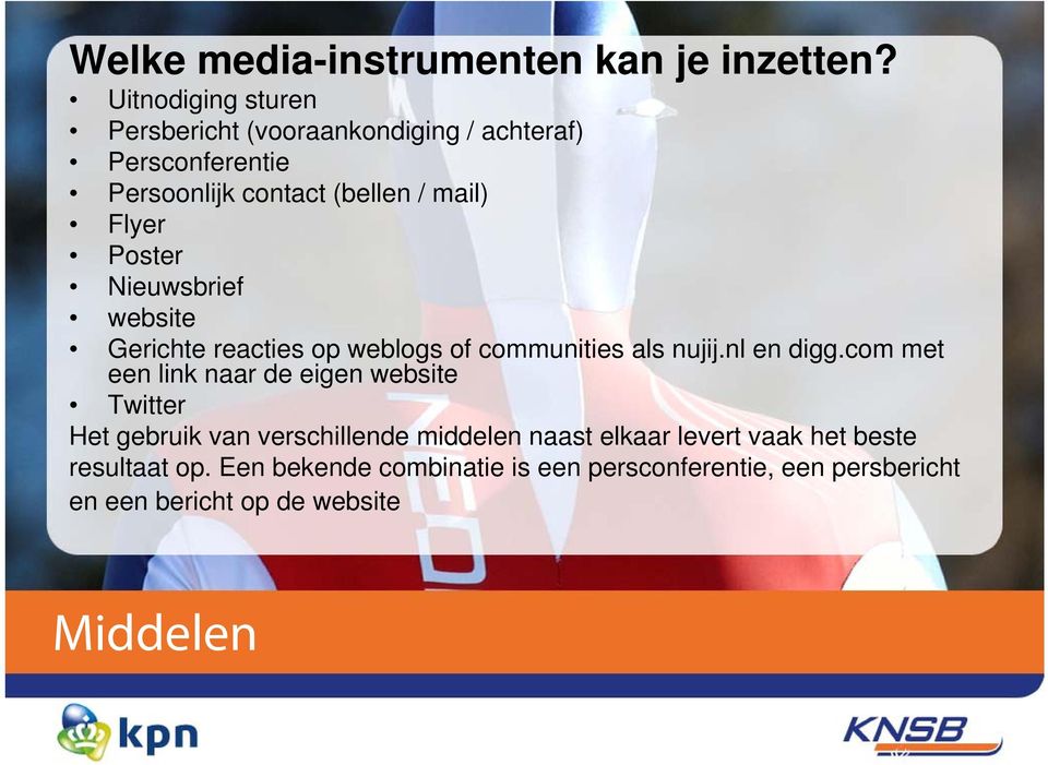 Poster Nieuwsbrief website Gerichte reacties op weblogs of communities als nujij.nl en digg.