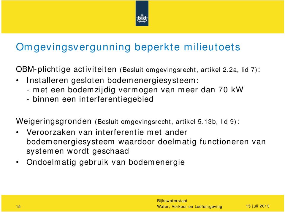 interferentiegebied Weigeringsgronden (Besluit omgevingsrecht, artikel 5.