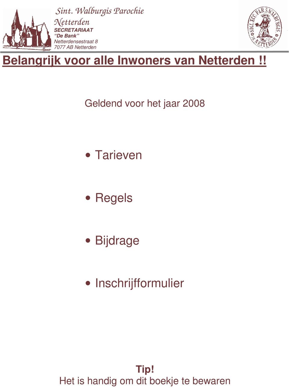 Inwoners van Netterden!