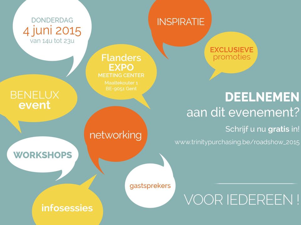 exclusieve promoties DEELNEMEN aan dit evenement? Schrijf u nu gratis in!