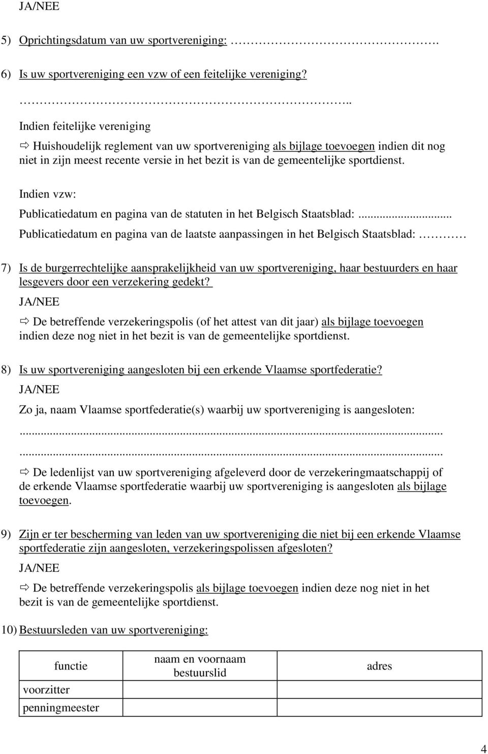Indien vzw: Publicatiedatum en pagina van de statuten in het Belgisch Staatsblad:.