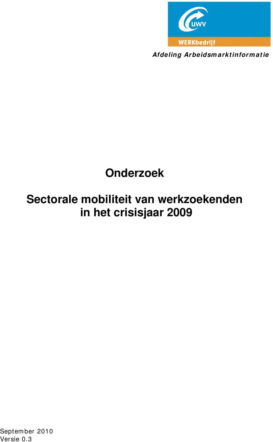 van werkzoekenden in het