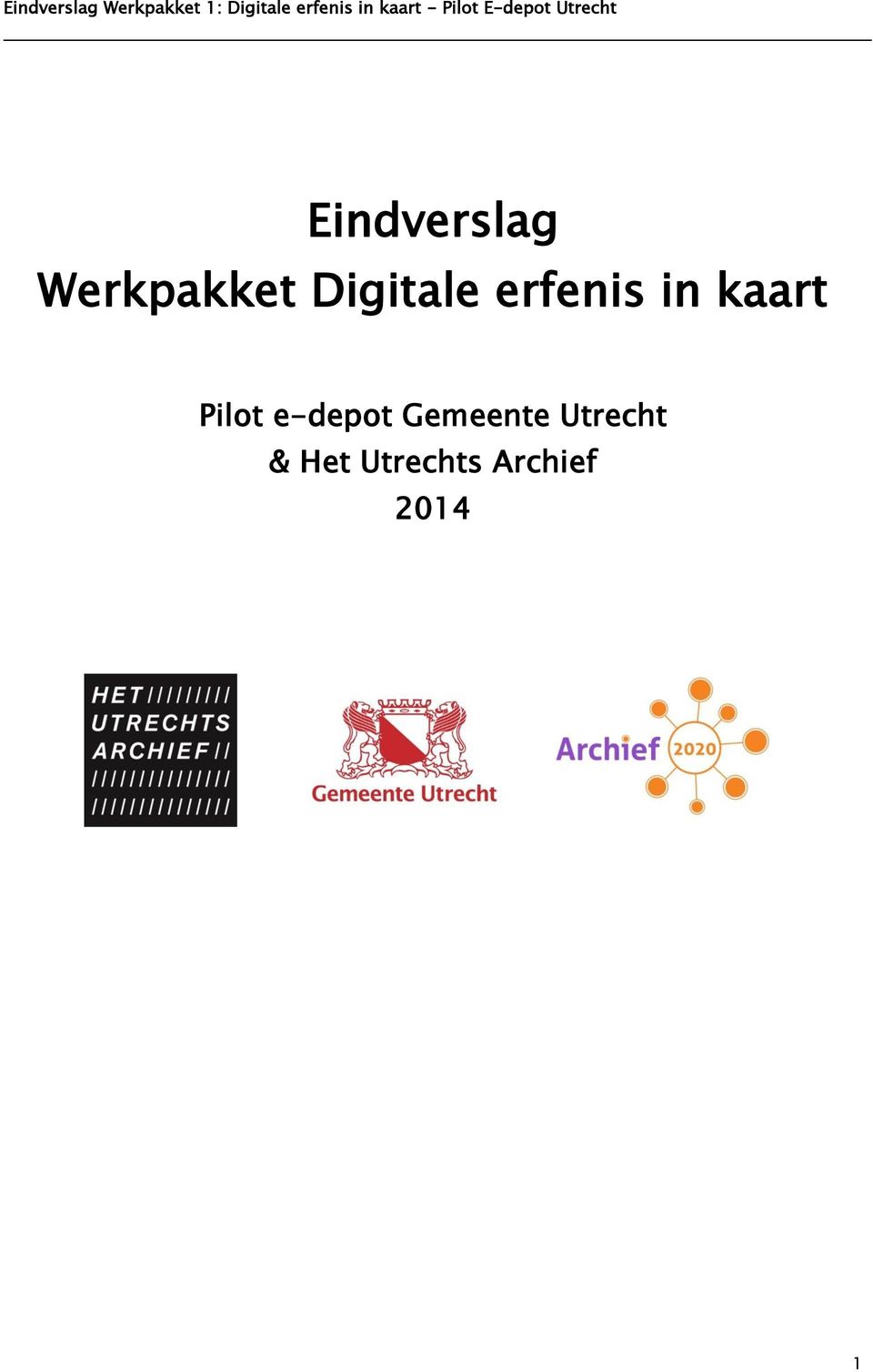 Pilot e-depot Gemeente