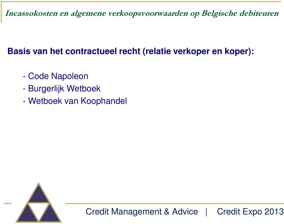 koper): - Code Napoleon -