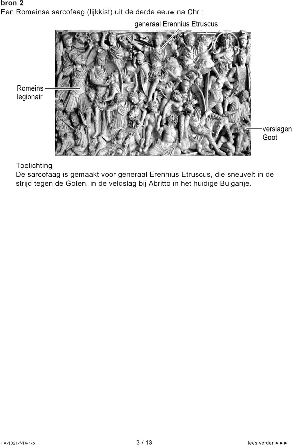 Etruscus, die sneuvelt in de strijd tegen de Goten, in de veldslag