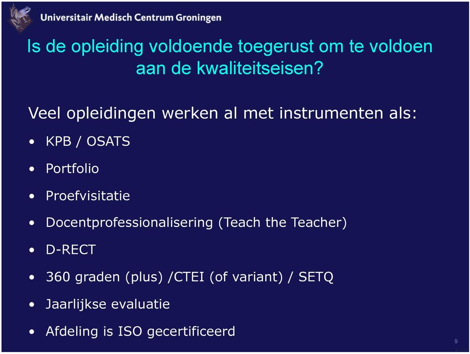 Proefvisitatie Docentprofessionalisering (Teach the Teacher) D-RECT 360