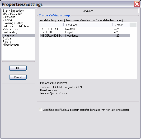 IrfanView installeren: De Nederlandse taal in IrfanView instellen Je Je moet moet nu nu nog nog de de taal taal instellen in in IrfanView.