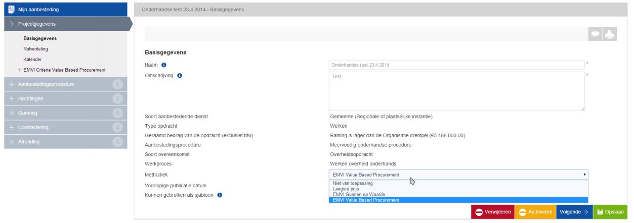 Keuze gunningsmethodiek al bij het aanmaken van een project U heeft keuze uit Gunnen op waarde, Value based procurement, Laagste prijs of Niet van toepassing.