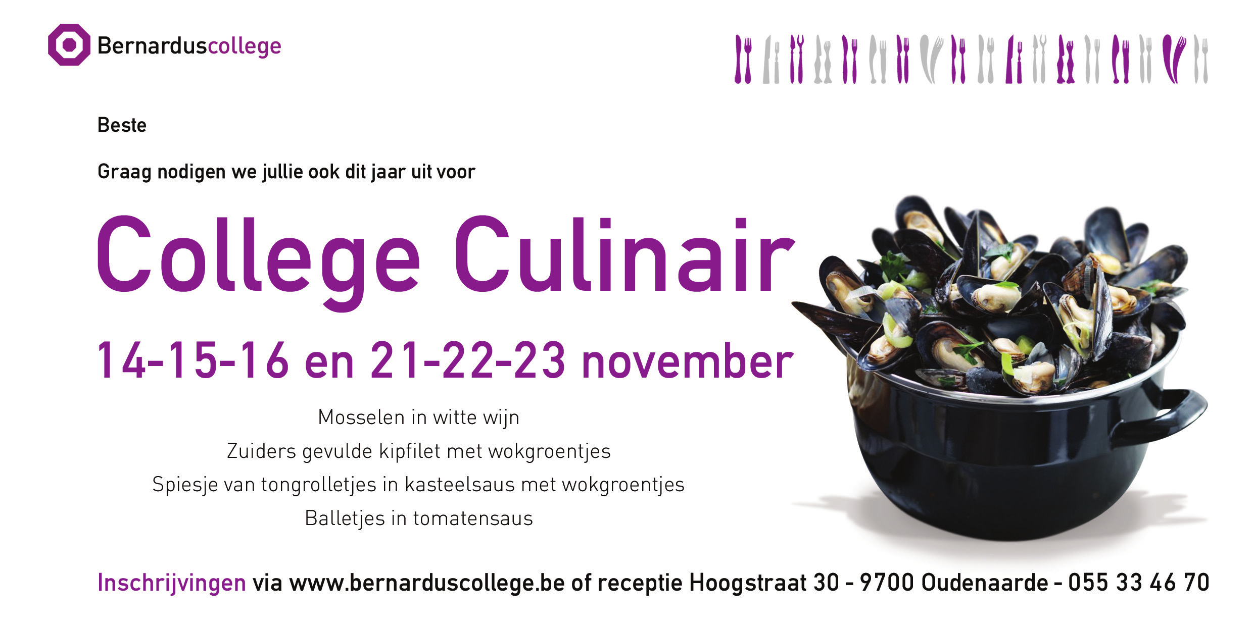 Wie met de tradities van het Bernarduscollege vertrouwd is, houdt elk jaar een weekend van november vrij voor College Culinair.