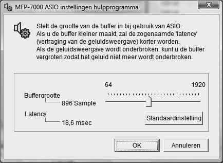 [4] Instellen van de buffergrootte De MEP-7000 is uitgerust met functies gelijk aan een audioapparaat dat voldoet aan de ASIO (audiostream-ingang/ uitgang) specificaties.