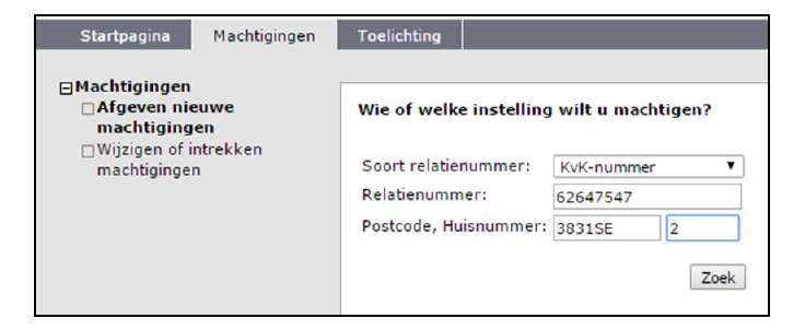 Maak in onderstaand scherm de volgende keuzes: Bij soort relatienummer kiest u KvK nummer Bij relatienummer vult u in: 6269610 Bij postcode 3632GA Bij